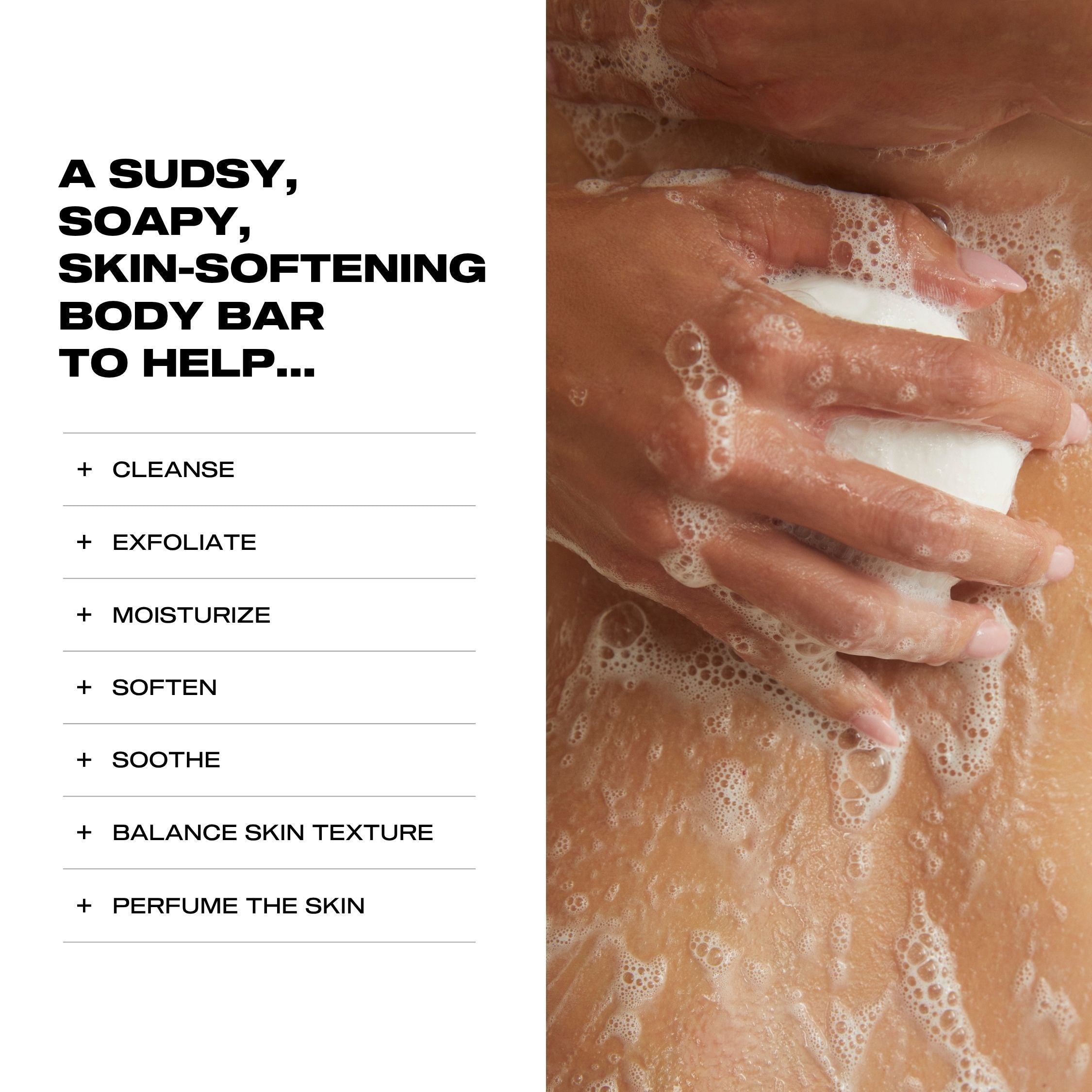 Hand holding a sudsy body bar with text listing benefits on a white background